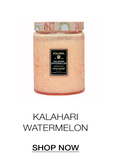 Kalahari Watermelon- SHOP NOW>