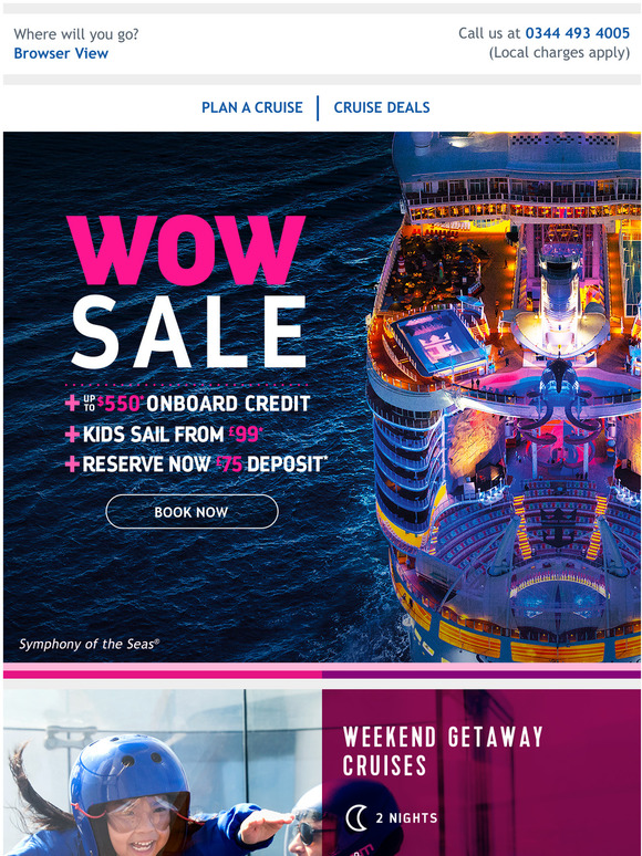 Royal Caribbean This is the sign youve been waiting for WOW Sale is