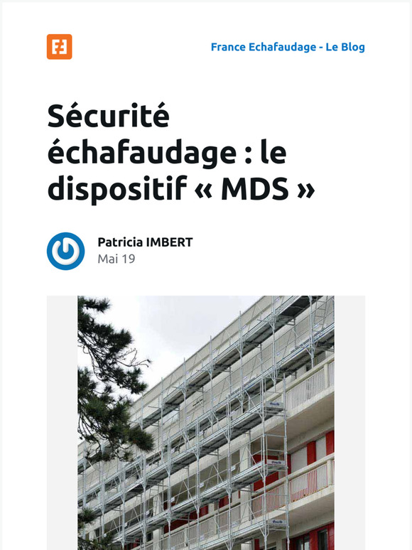 [Nouvel article] Scurit chafaudage : le dispositif  MDS
