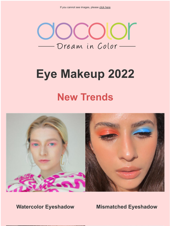 New Trends, Eye Makeup 2022