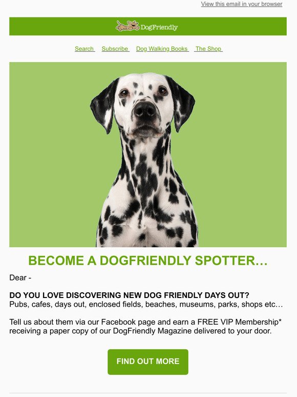 We'd Love Your Help - Become a DogFriendly Spotter