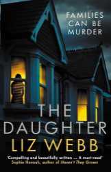 The Daughter  Liz Webb