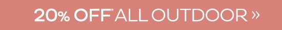 20% Off All Outdoor