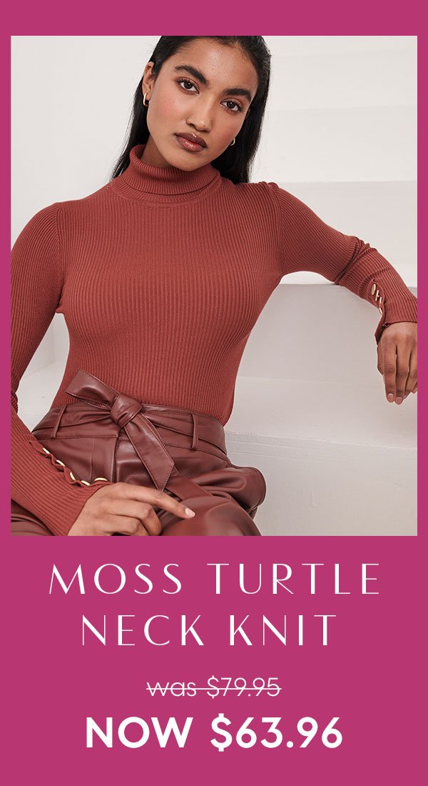 Moss Turtle Neck Knit - was $79.95 NOW $63.96