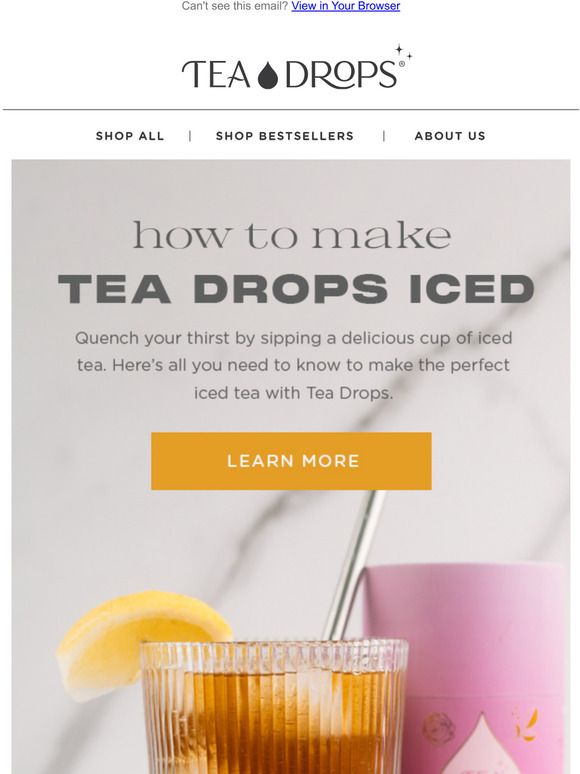 Tea Drops How to Make Tea Drops Iced Milled