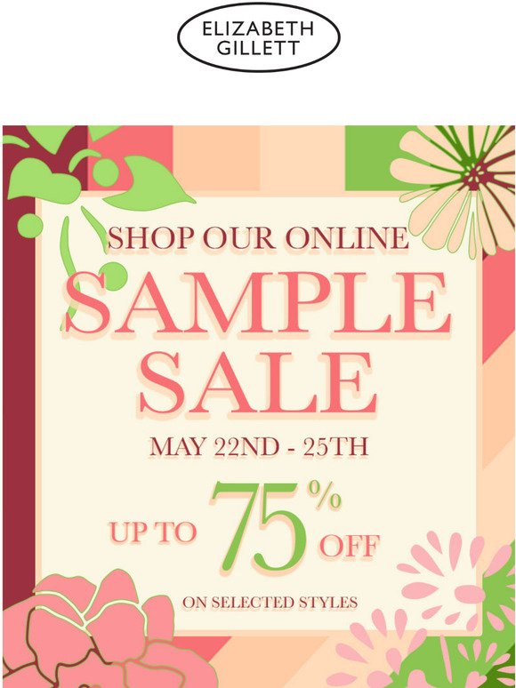 Online Sample Sale May 22nd - May 25th