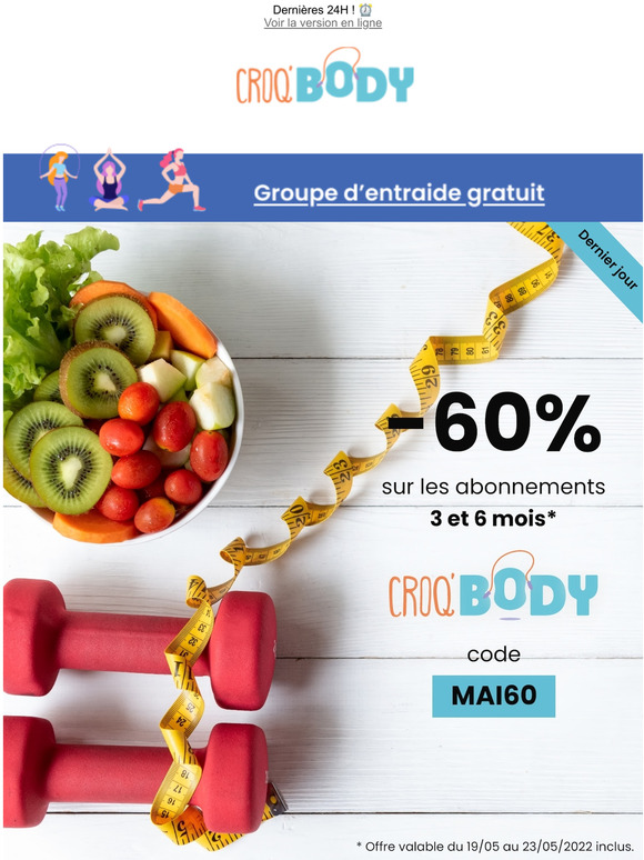 Dernires heures  -60% pour dmarrer Croq'Body !