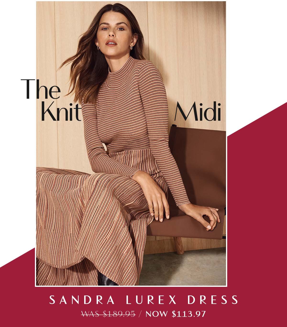 The Knit Midi. Sandra Lurex Dress WAS $189.95 / NOW $113.97