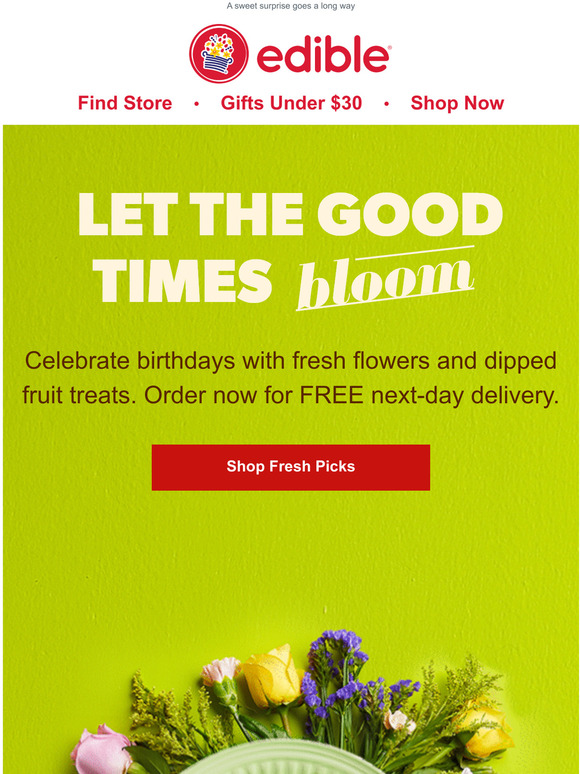 Edible Arrangements We deliver flowers, too! Milled