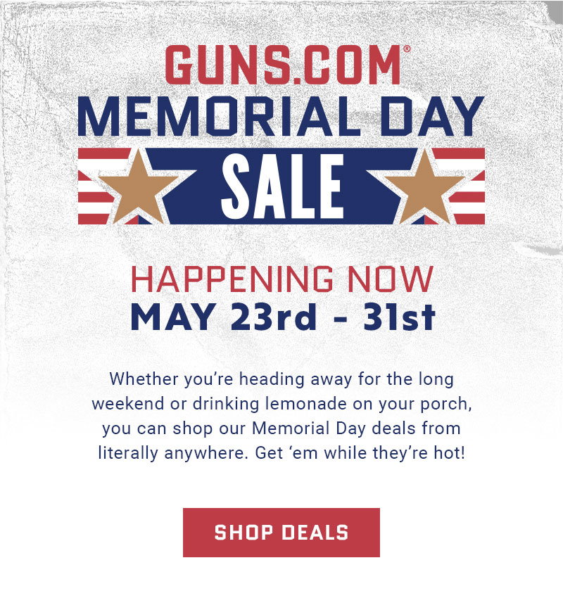 Memorial Day Sale on Guns and Ammo
