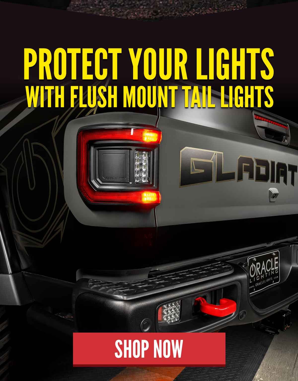 Protect Your Lights With Flush Mount Tail Lights