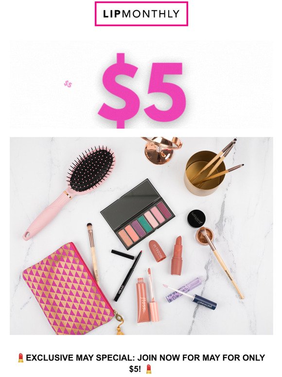 Get Your Monthly Fix of Lip Products for $5!