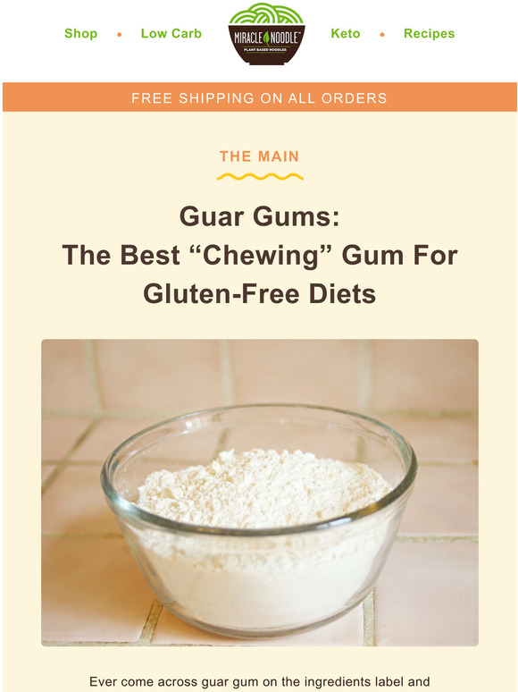 Miracle Noodle Guar Gum What the Heck Is It?! Milled