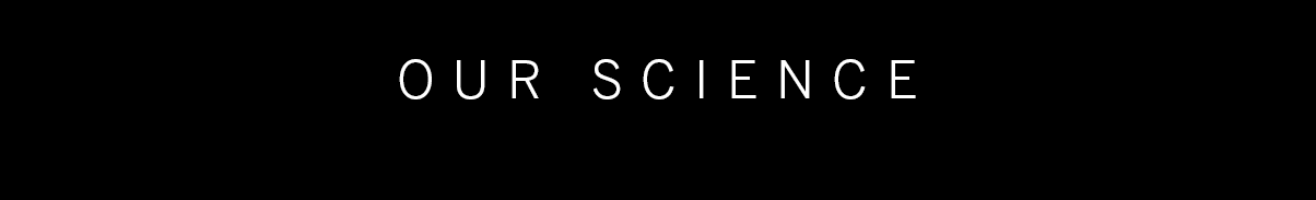 Our Science