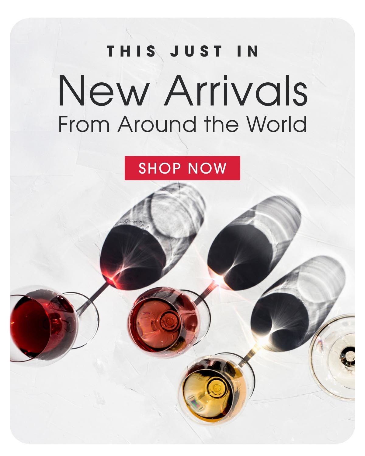 New arrivals from around the world