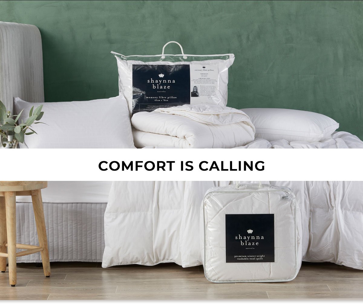 Comfort is calling