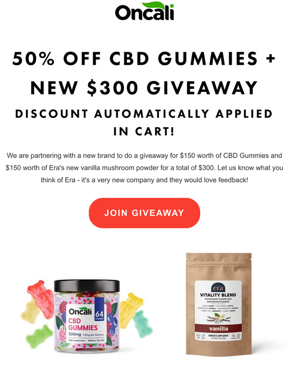 50% Off All Gummies + $300 Giveaway