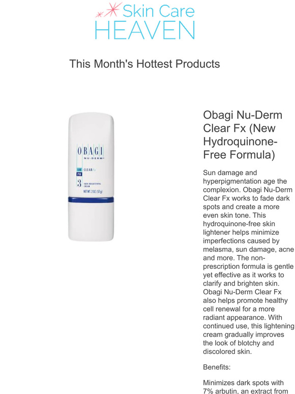 We think you'll love: Obagi Nu-Derm Clear Fx (New Hydroquinone-Free Formula) and more...
