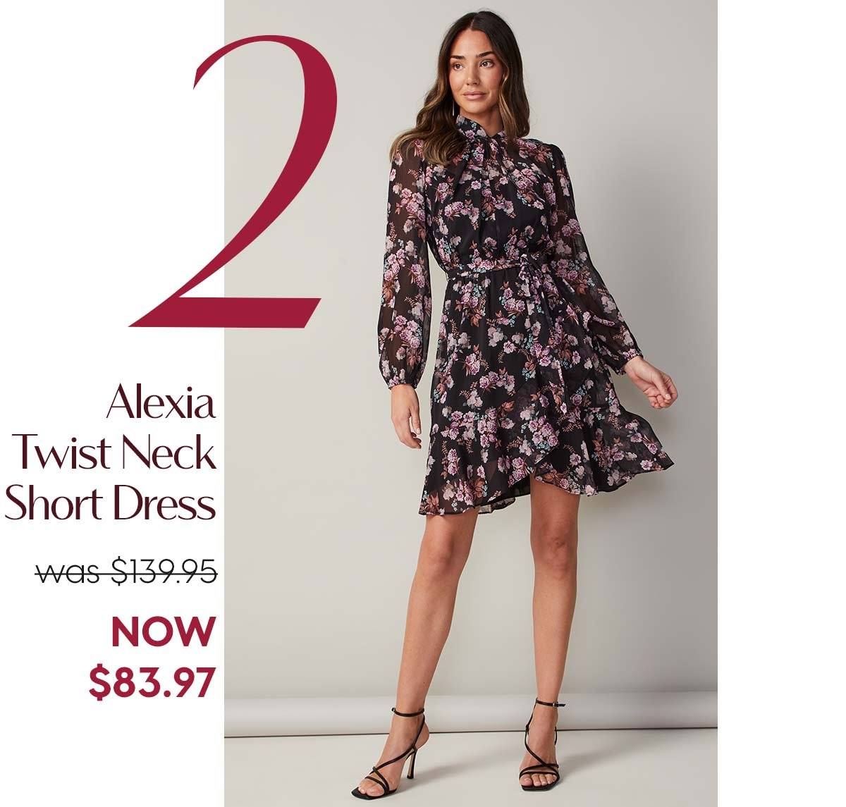 2. Alexia Twist Neck Short Dress was $139.95 NOW $83.97