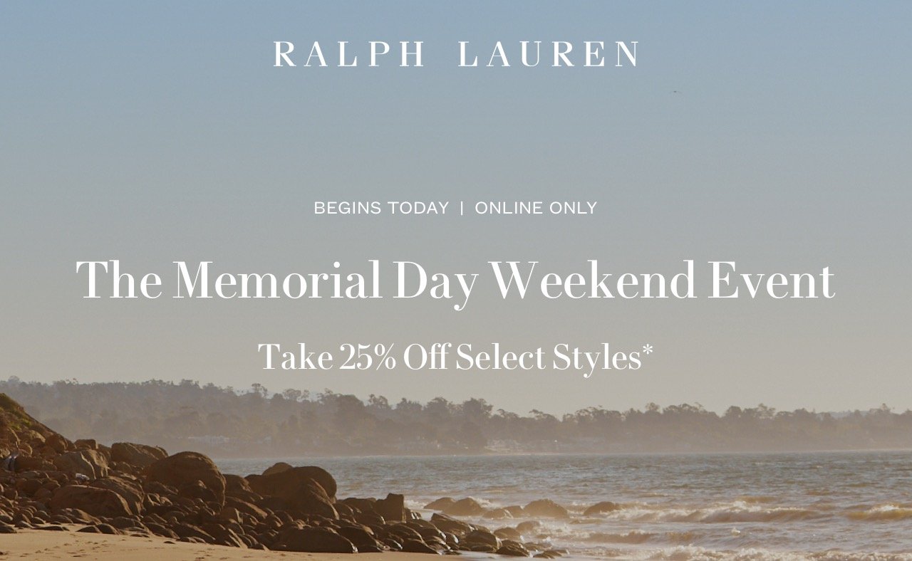 Ralph Lauren: The Memorial Day Weekend Event Starts Now | Milled