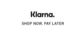 Klarna. Shop Now. Pay Later.