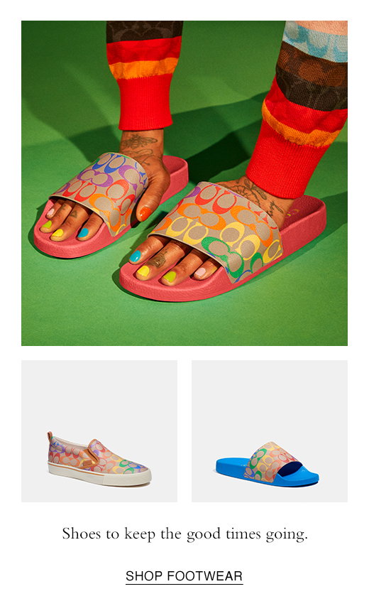 Shoes to keep the good times going. SHOP FOOTWEAR