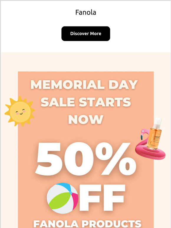 UP TO 50% OFF FANOLA PRODUCTS ALL MEMORIAL DAY WEEK!