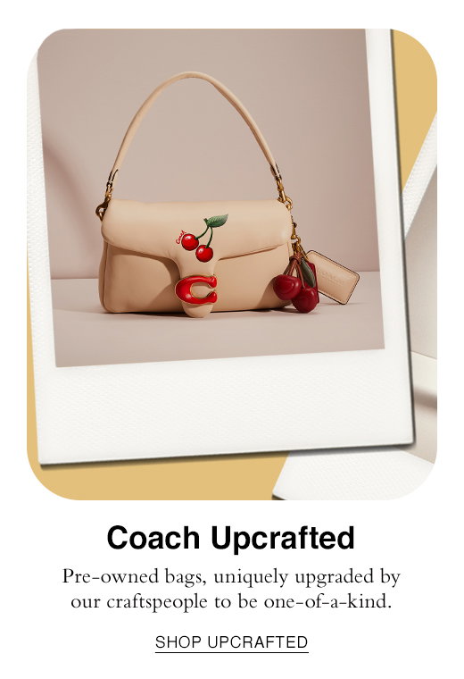 Coach Upcrafted. Pre-owned bags, uniquely upgraded by our craftspeople to be one-of-a-kind. SHOP UPCRAFTED