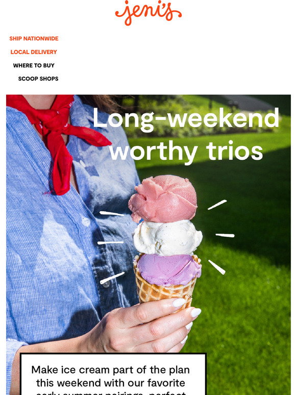 Jeni's Ice Creams 3 scoops for a 3day weekend! Milled