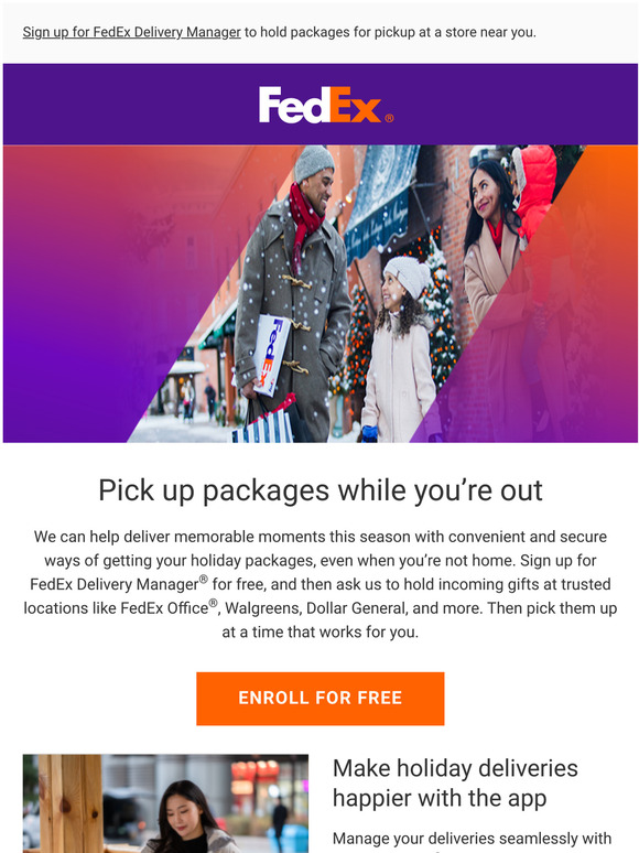 FedEx Pick up your holiday deliveries at your convenience Milled
