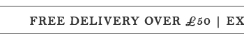 Free Delivery on Orders £50+