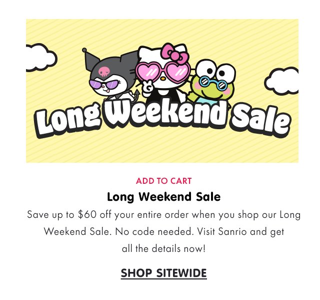 Long Weekend Sale - SHOP SITEWIDE