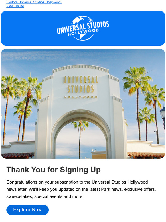 Universal Studios Hollywood™ Thanks for Signing Up for Universal