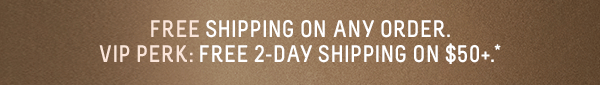 Free Shipping On Any Order