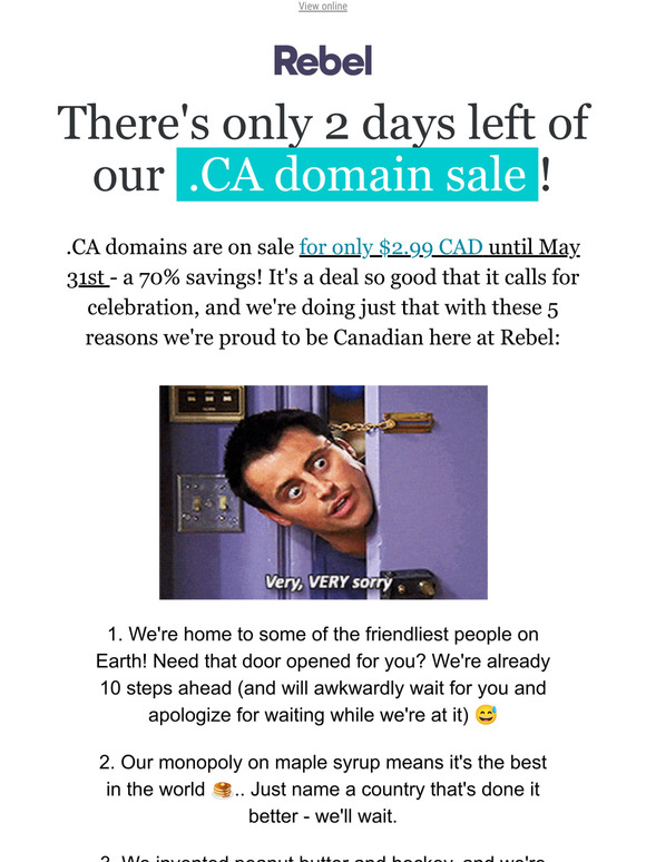 It's your last change to register a .CA domain for $2.99!