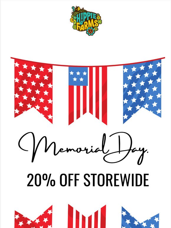 Our Memorial Day Sale is still on!