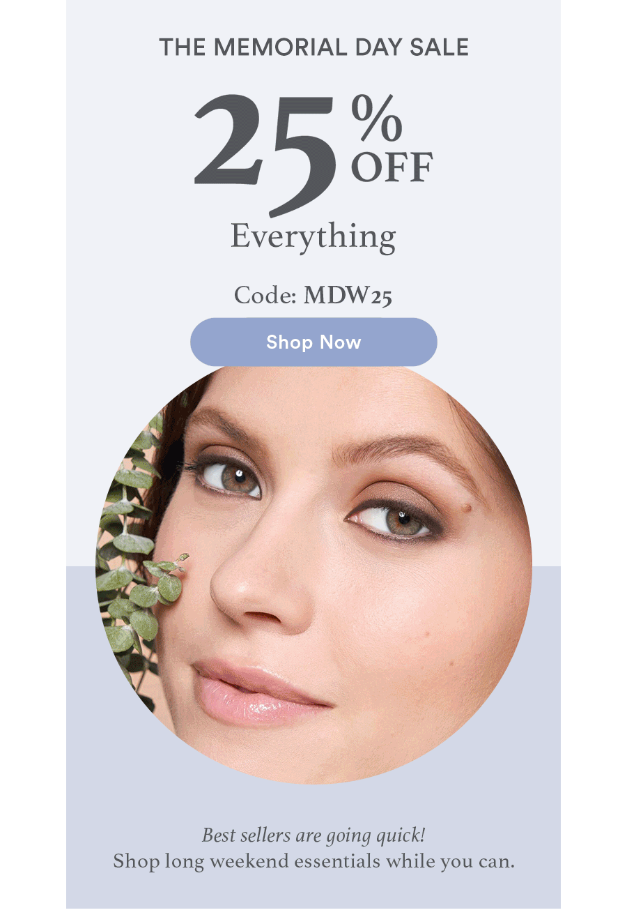 25% OFF Everything - Code: MDW25