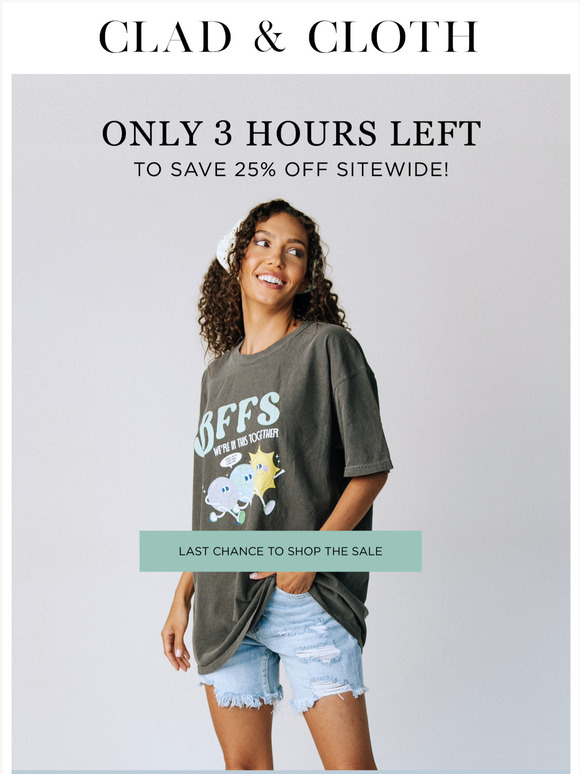 3 Hours Left! 25% Off Site-wide