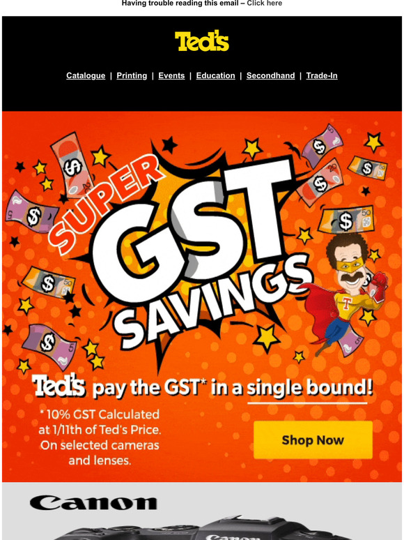 Ted's Cameras Ted's Super GST Savings Catalogue Out Now! Milled