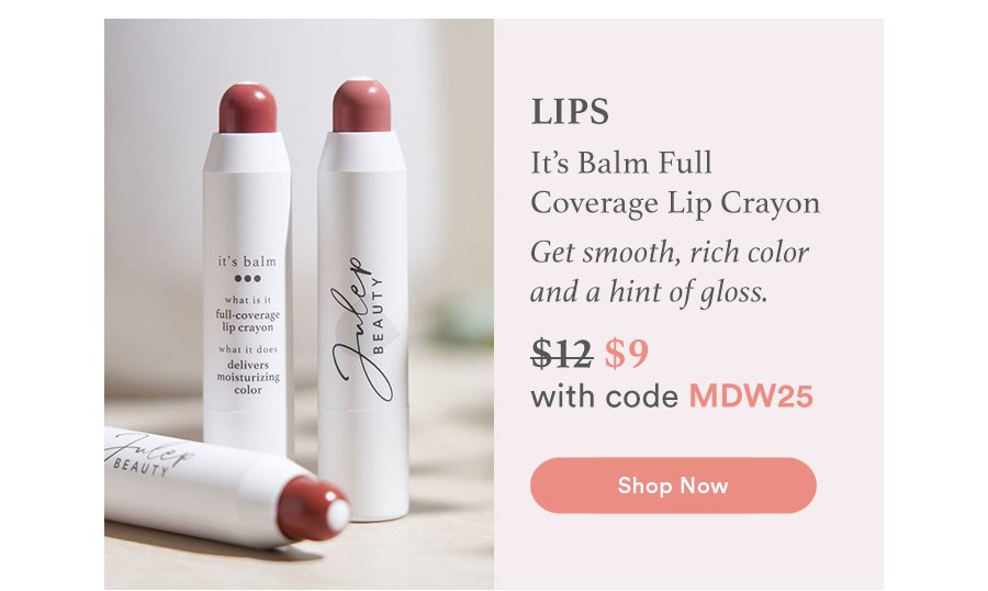Lips - It’s Balm Full Coverage Lip Crayon