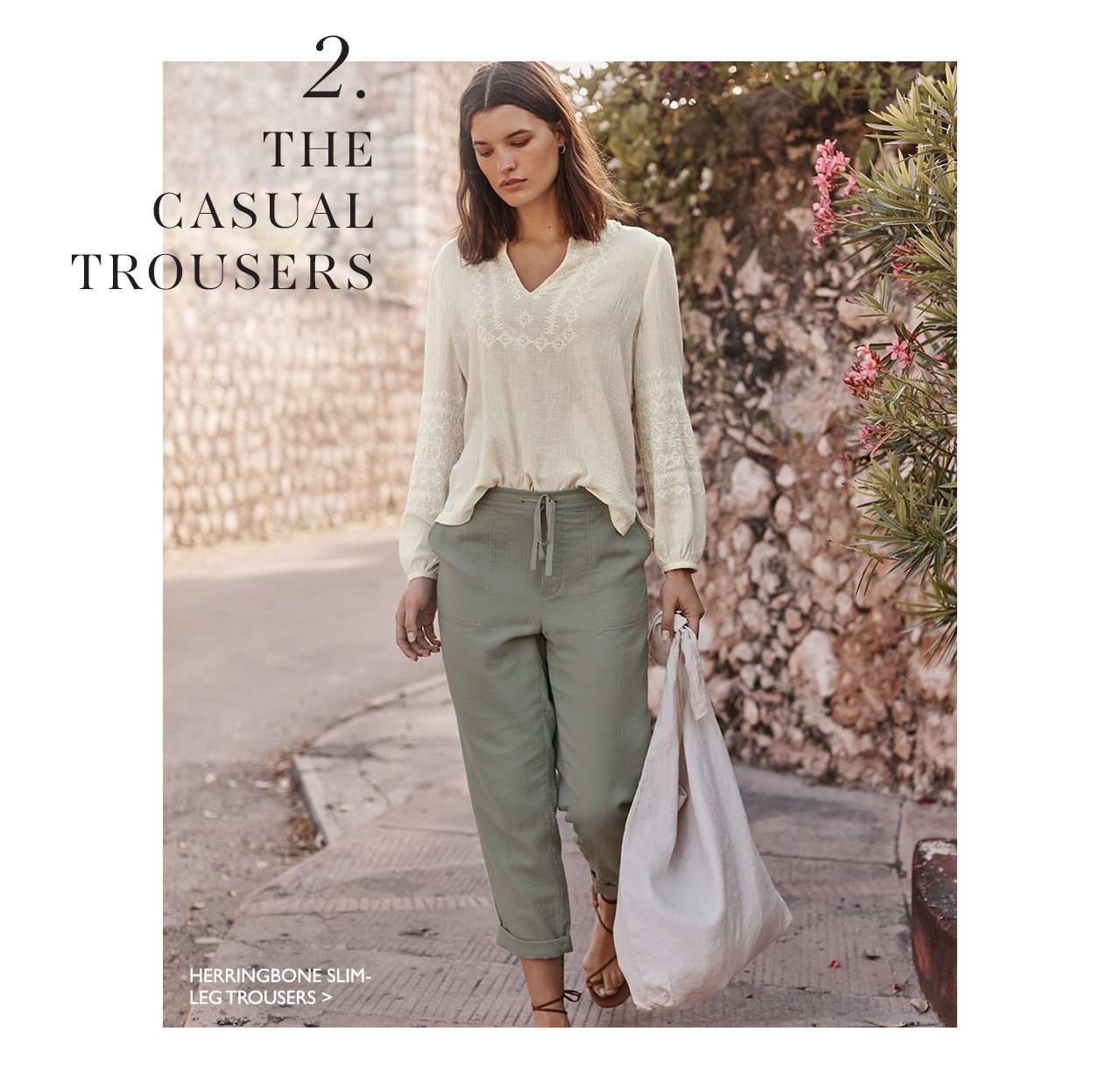 2. THE CASUAL TROUSERS