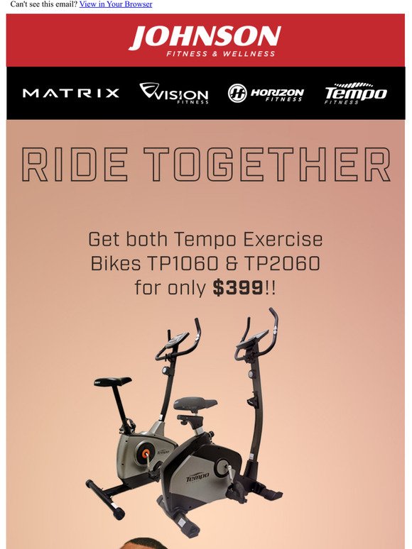 Ride Together!  Get both Tempo Bikes for ONLY $399!