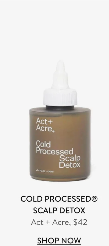 Cold Processed® Scalp Detox Act + Acre, $42