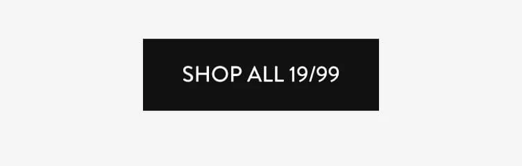 shop all 19/99