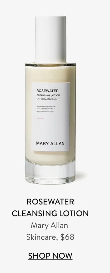 Rosewater Cleansing Lotion Mary Allan Skincare, $68