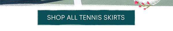 SHOP ALL TENNIS SKIRTS