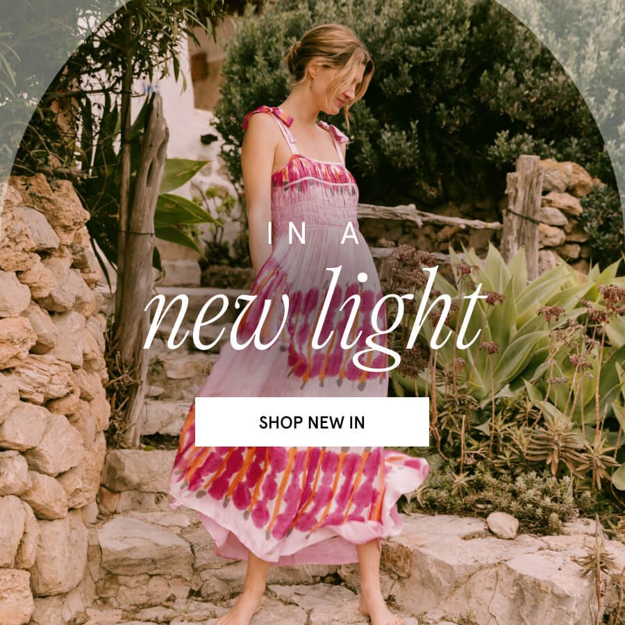 In a new light. SHOP NEW IN
