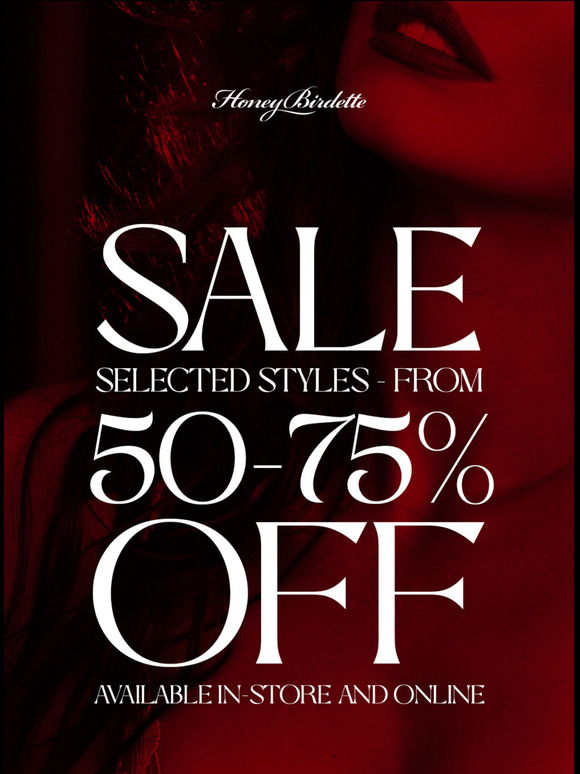 Honey Birdette SALE STARTS NOW! Milled