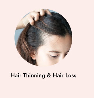Hair Thinning & Hair Loss