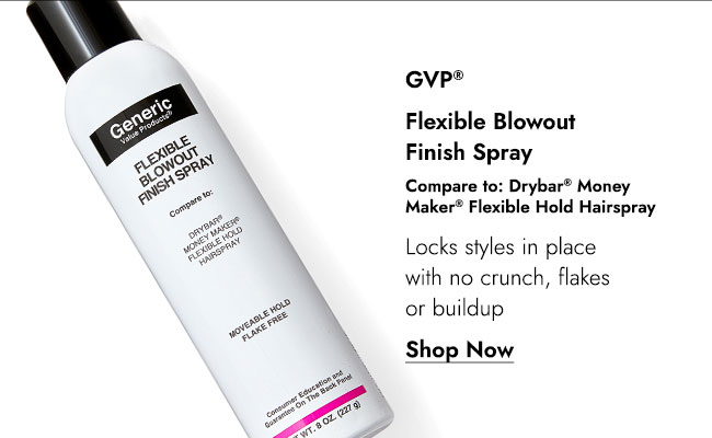 GVP Flexible Blowout Finish Spray Compare to Drybar Money Maker Flexible Hold Hairspray